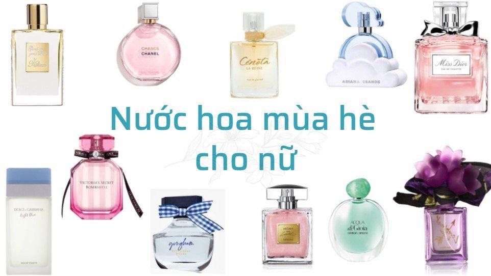 TOP 10 nước hoa mùa hè cho nữ được yêu thích nhất