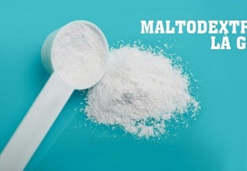 Maltodextrin là gì? Tác dụng của đường maltodextrin, mua ở đâu uy tín?